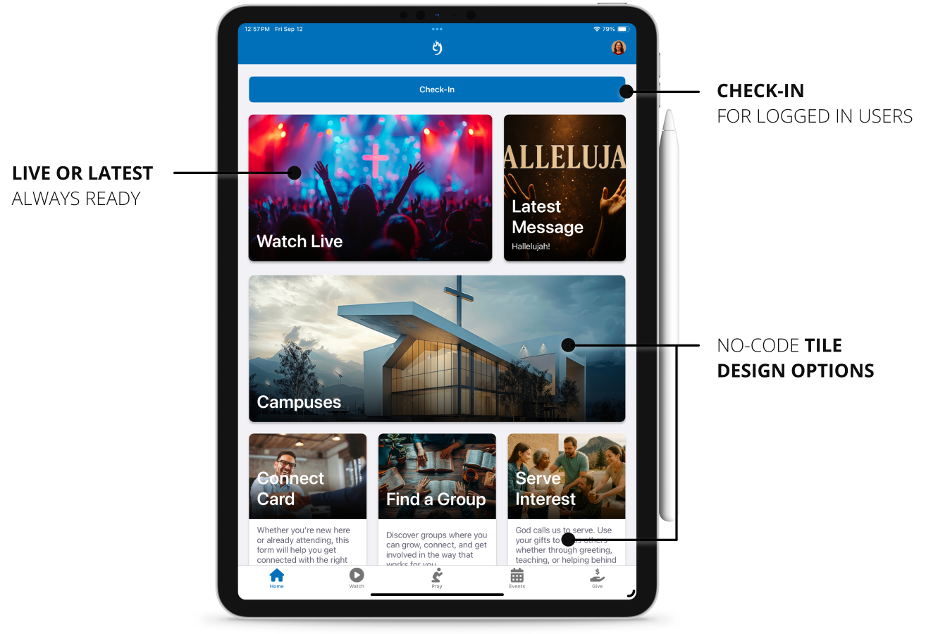 9 Embers offers a dynamic homepage for your Rock Mobile app with check in button for logged in users, live or latest messsage always ready, and no code tile design options.